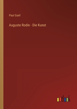 Paperback Auguste Rodin - Die Kunst [German] Book