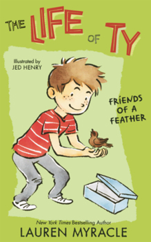 Life of Ty: Friends of a Feather