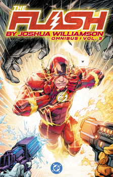 Hardcover The Flash by Joshua Williamson Omnibus Vol. 3 Book