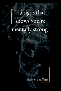 Paperback 15 signs that shows you're mentally strong Book