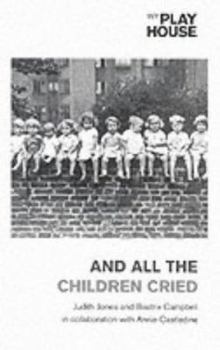 Paperback And All the Children Cried Book
