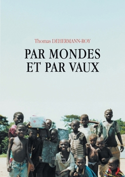 Paperback Par mondes et par vaux [French] Book
