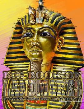 Paperback Big Book of Landmarks: Dot-to-Dot Puzzles from 171 to 889 Dots Book