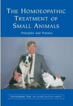 Paperback The Homoeopathic Treatment of Small Animals Book