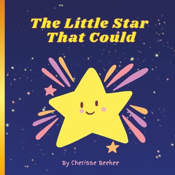 Paperback The Little Star That Could: Story Picture Book for Bedtime Book