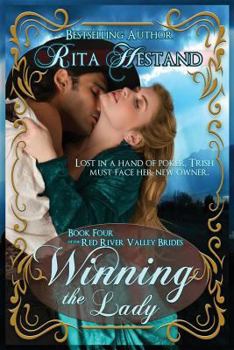 Winning the Lady - Book #4 of the Red River Valley Brides