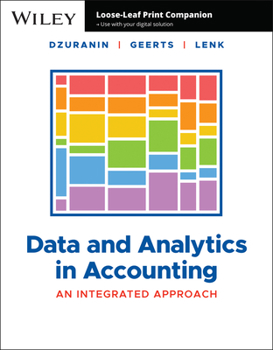 Loose Leaf Data and Analytics in Accounting: An Integrated Approach Book