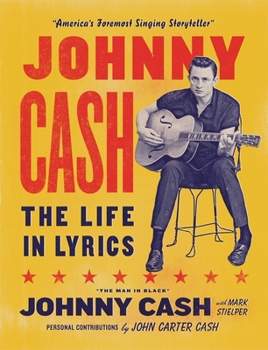 Hardcover Johnny Cash: The Life in Lyrics Book