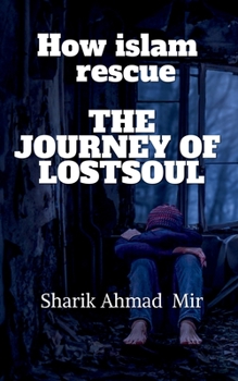 Paperback How islam rescue The Journey of LostsouL Book