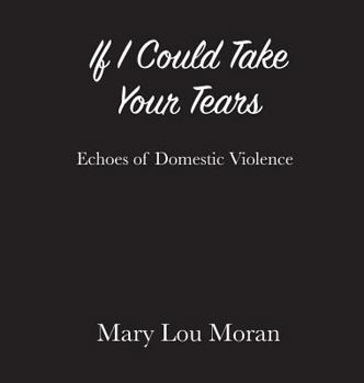 Hardcover If I Could Take Your Tears Book