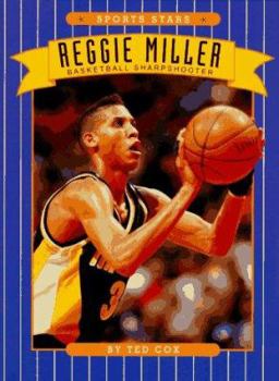 Library Binding Reggie Miller: Basketball Sharpshooter Book