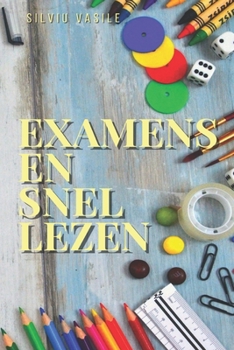 EXAMENS EN SNEL LEZEN