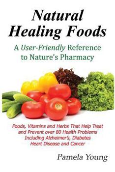 Paperback Natural Healing Foods Book