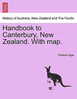 Paperback Handbook to Canterbury, New Zealand. with Map. Book