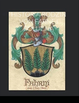 Paperback Historia Rodzin Von Farne I Polucha [Polish] Book