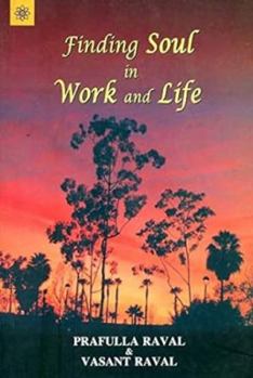 Paperback Finding Soul in Work and Life Book