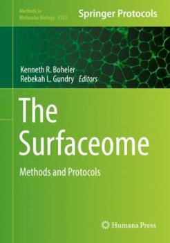 The Surfaceome: Methods and Protocols - Book #1722 of the Methods in Molecular Biology