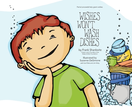 Hardcover Wishes Won't Wash Dishes Book