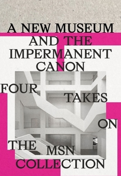 New Beginning, New Questions: Four Takes on the Collection of the Museum of Modern Art in Warsaw