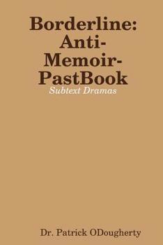 Paperback Borderline-Anti-Memoir-PastBook Book
