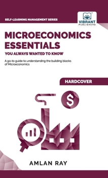 Hardcover Microeconomics Essentials You Always Wanted To Know Book