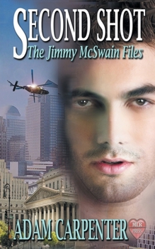 Second Shot - Book #7 of the Jimmy McSwain Files