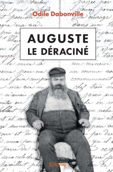 Auguste le déraciné