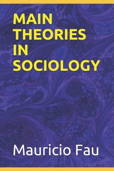Paperback Main Theories in Sociology Book