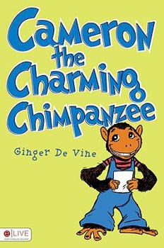 Paperback Cameron the Charming Chimpanzee Book