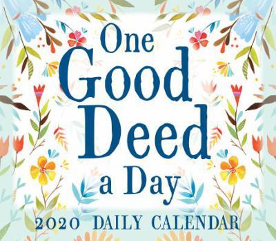 Office Product 2020 One Good Deed a Day Boxed Daily Calendar: By Sellers Publishing Book