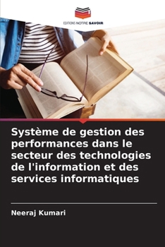 Paperback Système de gestion des performances dans le secteur des technologies de l'information et des services informatiques [French] Book