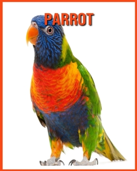 Parrot: Amazing Facts about Parrot