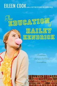 Paperback The Education of Hailey Kendrick Book