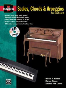 Paperback Basix Scales, Chords and Arpeggios for Keyboard: Book & CD (Basix(R) Series) Book
