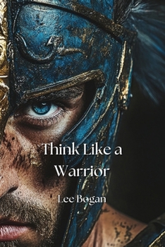 Paperback Think Like a Warrior Book