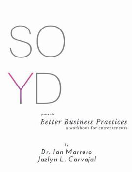Paperback SOYD presents Better Business Practices Book