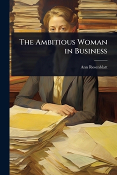 Paperback The Ambitious Woman in Business Book