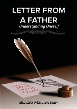 Paperback Letter From A Father: Understanding Oneself Book