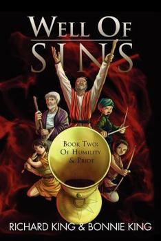 Paperback Well of Sins Book Two: Of Humility & Pride: Book Two: Of Humility & Pride Book