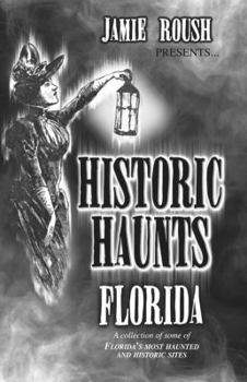 Paperback Historic Haunts Florida Book