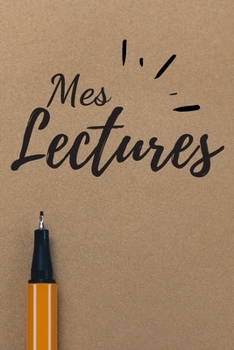 Mes Lectures: Mon carnet de lecture