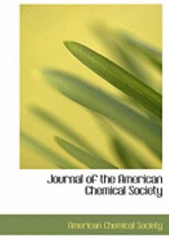 Paperback Journal of the American Chemical Society [Large Print] Book
