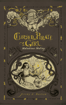 Hardcover Cursed Pirate Girl: Malodious Mutiny Book