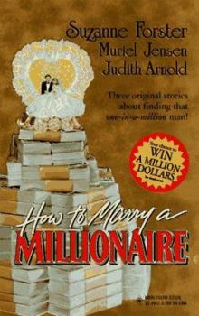 Mass Market Paperback How to Marry a Millionaire: Rich Man, Poor Man/Family Wealth/Once Upon a Husband Book
