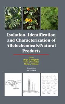 Hardcover Isolation, Identification and Characterization of Allelochemicals/ Natural Products Book