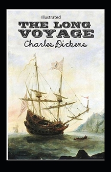 Paperback The Long Voyage Illustrated Book