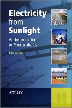 Hardcover Electricity from Sunlight: An Introduction to Photovoltaics Book