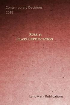 Paperback Rule 23 and Class Certification Book