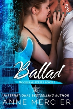 Ballad - Book #5 of the Rockstar