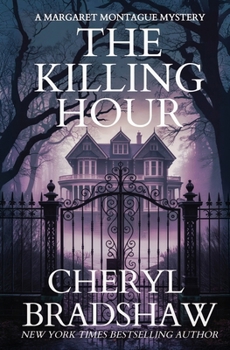 The Kiling Hour (Margaret Montague)